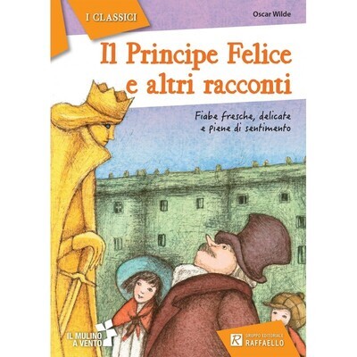 Il Principe Felice e altri racconti Il Principe Felice e altri racconti