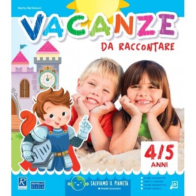 Vacanze da raccontare - 4/5 anni
