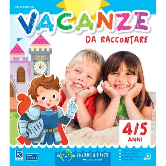 Vacanze da raccontare - 4/5 anni