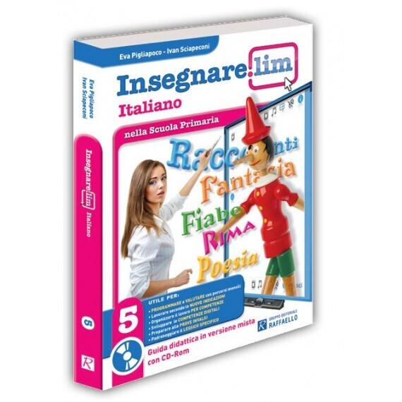 Insegnare Lim Italiano Classe 5° - Guida didattica