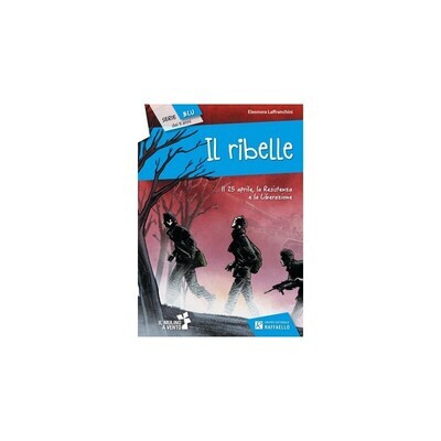 Il ribelle
