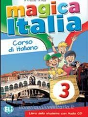 MAGICA ITALIA 3 PER LO STUDENTE
