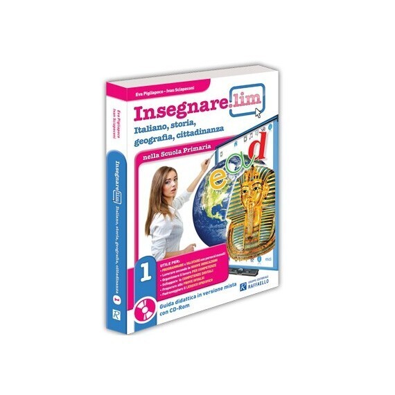 Insegnare Lim Italiano, storia, geografia e cittadinanza. Classe 1°. Guida didattica