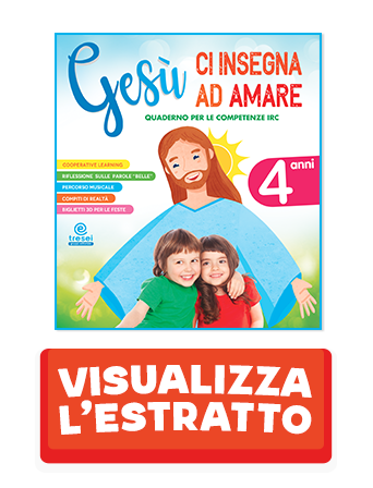 GESÙ CI INSEGNA AD AMARE 4 ANNI