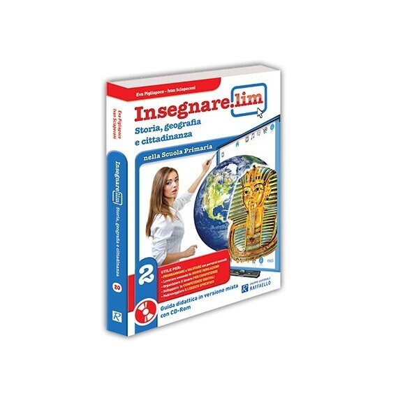 Insegnare Lim Storia, geografia e cittadinanza. Classe 2°. Guida didattica
