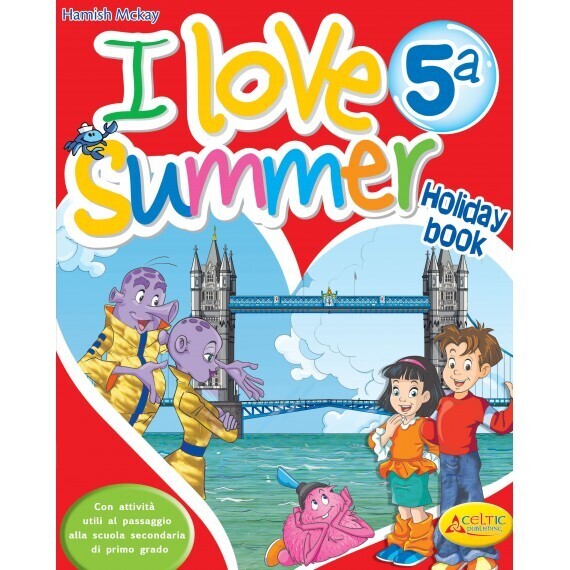 I Love Summer. Classe 5°