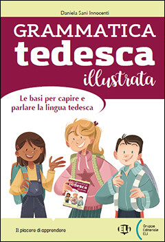 Grammatica tedesca illustrata