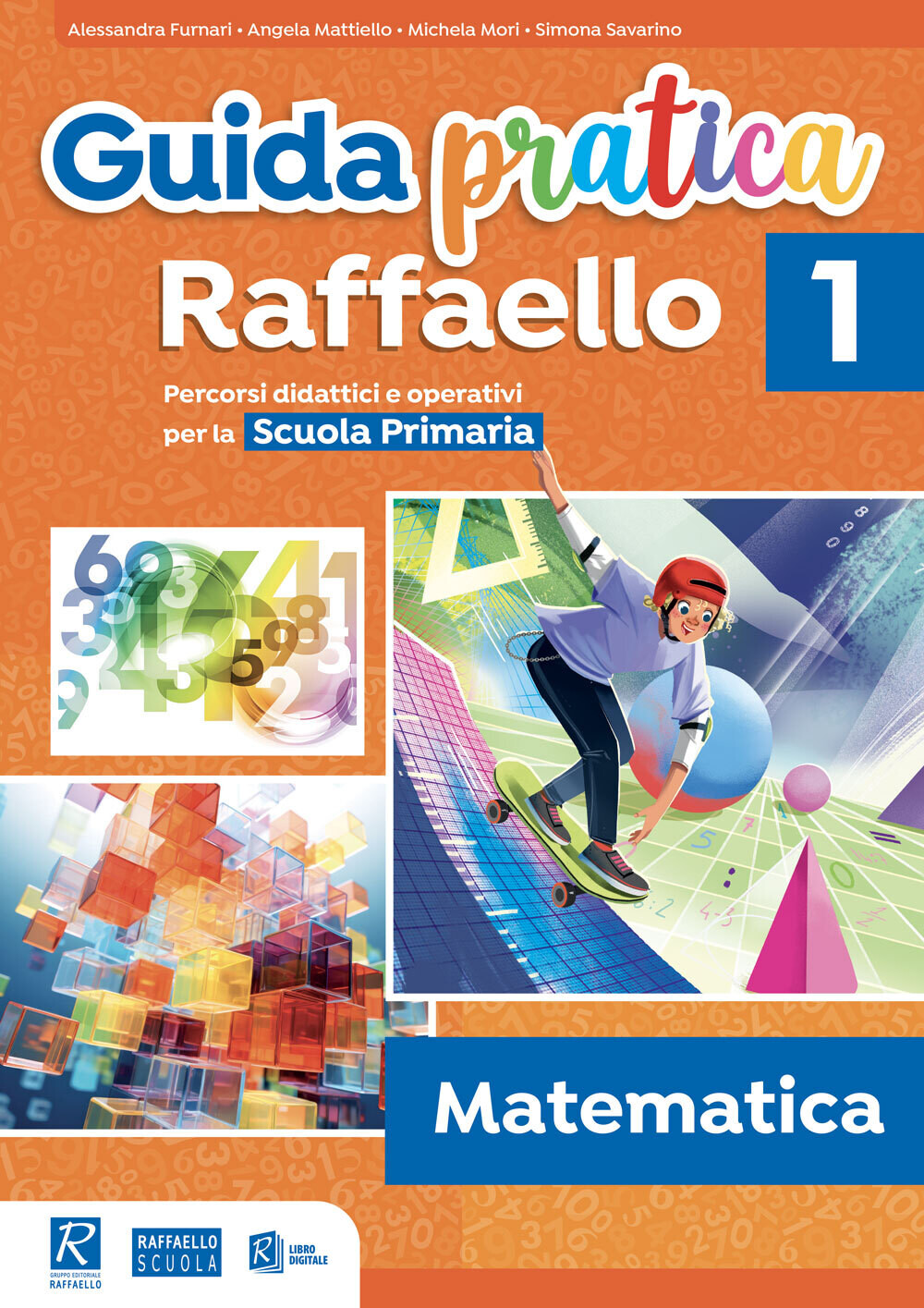 Guida pratica Raffaello – Matematica 1