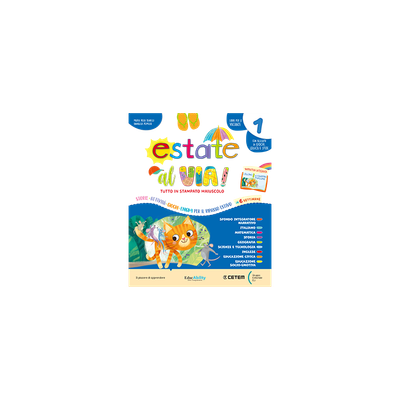 ESTATE AL VIA! CLASSE 1 MAIUSCOLO ESTATE AL VIA! CLASSE 1 MAIUSCOLO