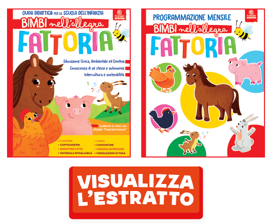 BIMBI NELL'ALLEGRA FATTORIA Guida Didattica BIMBI NELL'ALLEGRA FATTORIA Guida Didattica