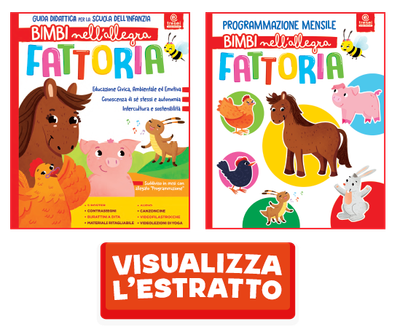 BIMBI NELL'ALLEGRA FATTORIA Guida Didattica BIMBI NELL'ALLEGRA FATTORIA Guida Didattica