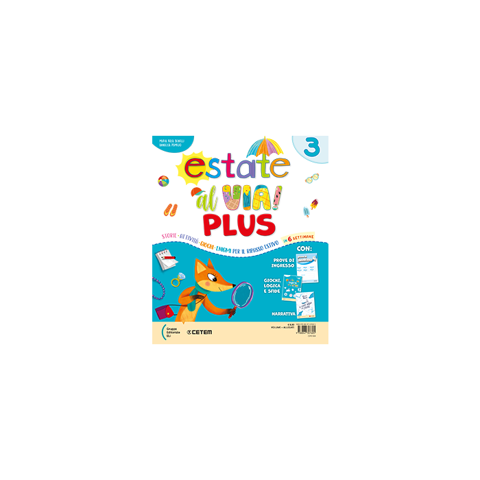 ESTATE AL VIA! PLUS CLASSE 3