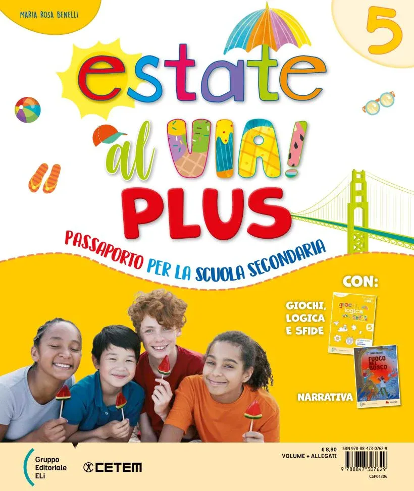 ESTATE AL VIA! PLUS CLASSE 5