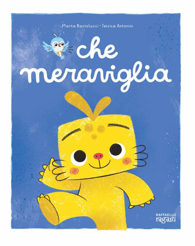 Che meraviglia – Albo illustrato Che meraviglia – Albo illustrato