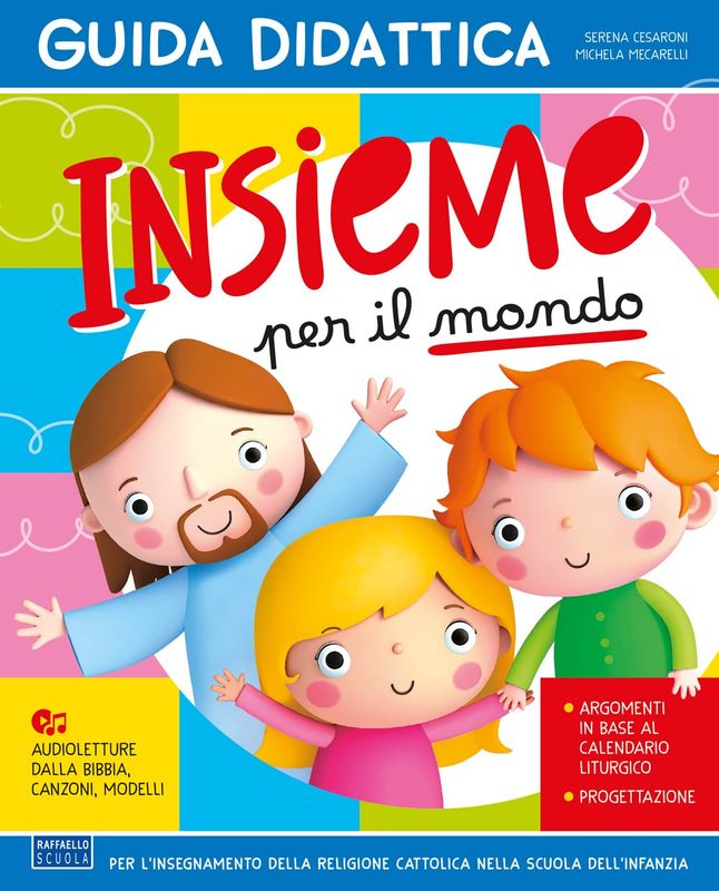 Insieme per il mondo – Guida didattica Insieme per il mondo – Guida didattica