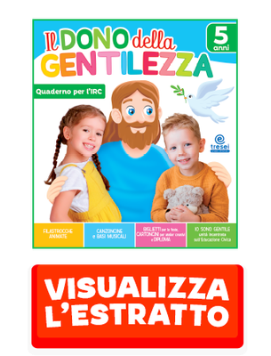 IL DONO DELLA GENTILEZZA 5 ANNI