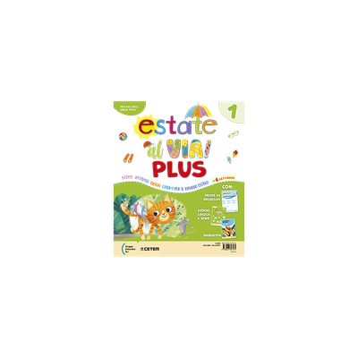 ESTATE AL VIA! PLUS CLASSE 1