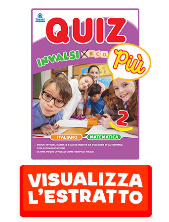 QUIZ INVALSI - PIÙ 2 ITALIANO-MATEMATICA