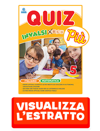 QUIZ INVALSI - PIÙ 5 ITALIANO-MATEMATICA