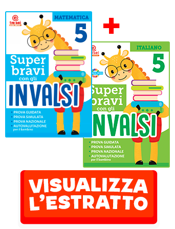 SUPER BRAVI CON GLI INVALSI - PACK 5 ITALIANO-MATEMATICA