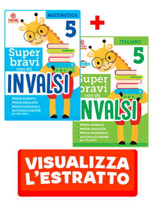 SUPER BRAVI CON GLI INVALSI - PACK 5 ITALIANO-MATEMATICA