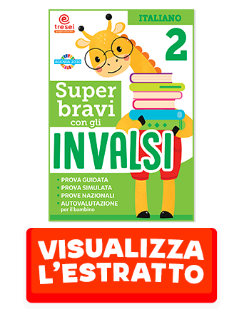 SUPER BRAVI CON GLI INVALSI 2 ITALIANO