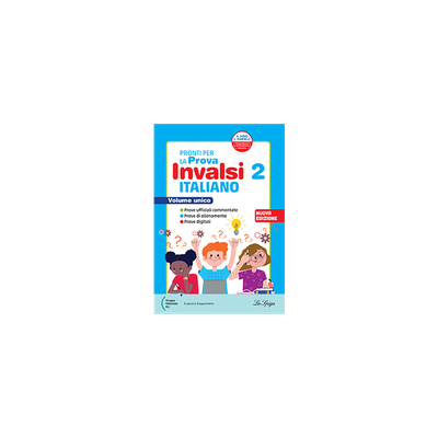 PRONTI PER LA PROVA INVALSI 2 - VOLUME UNICO ITA-MATE - EDIZIONE 2026 PRONTI PER LA PROVA INVALSI 2 - VOLUME UNICO ITA-MATE - EDIZIONE 2026