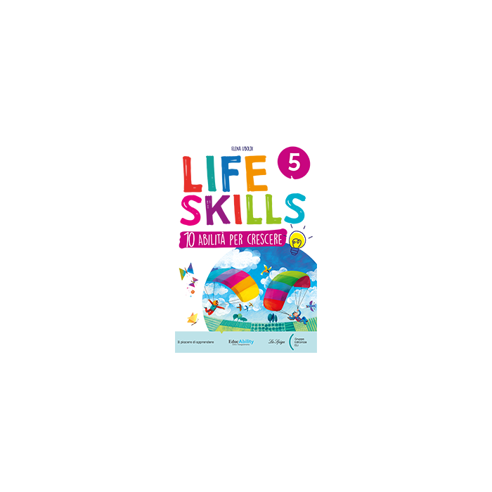 LIFE SKILLS QUADERNO CLASSE 5