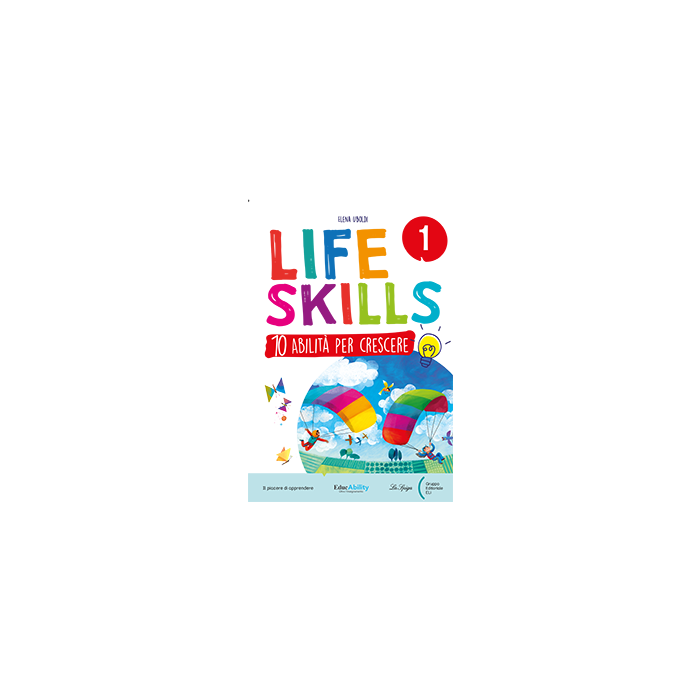 LIFE SKILLS QUADERNO CLASSE 1