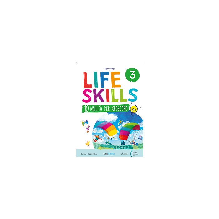 LIFE SKILLS QUADERNO CLASSE 3