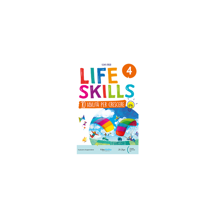 LIFE SKILLS QUADERNO CLASSE 4