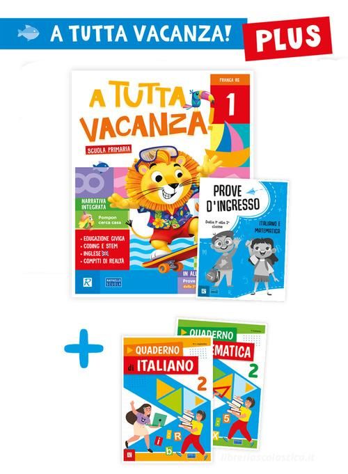 A tutta vacanza! Plus 1 - con eserciziari