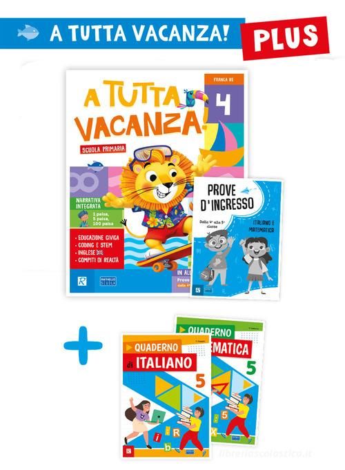 A tutta vacanza! Plus 4 - con eserciziari