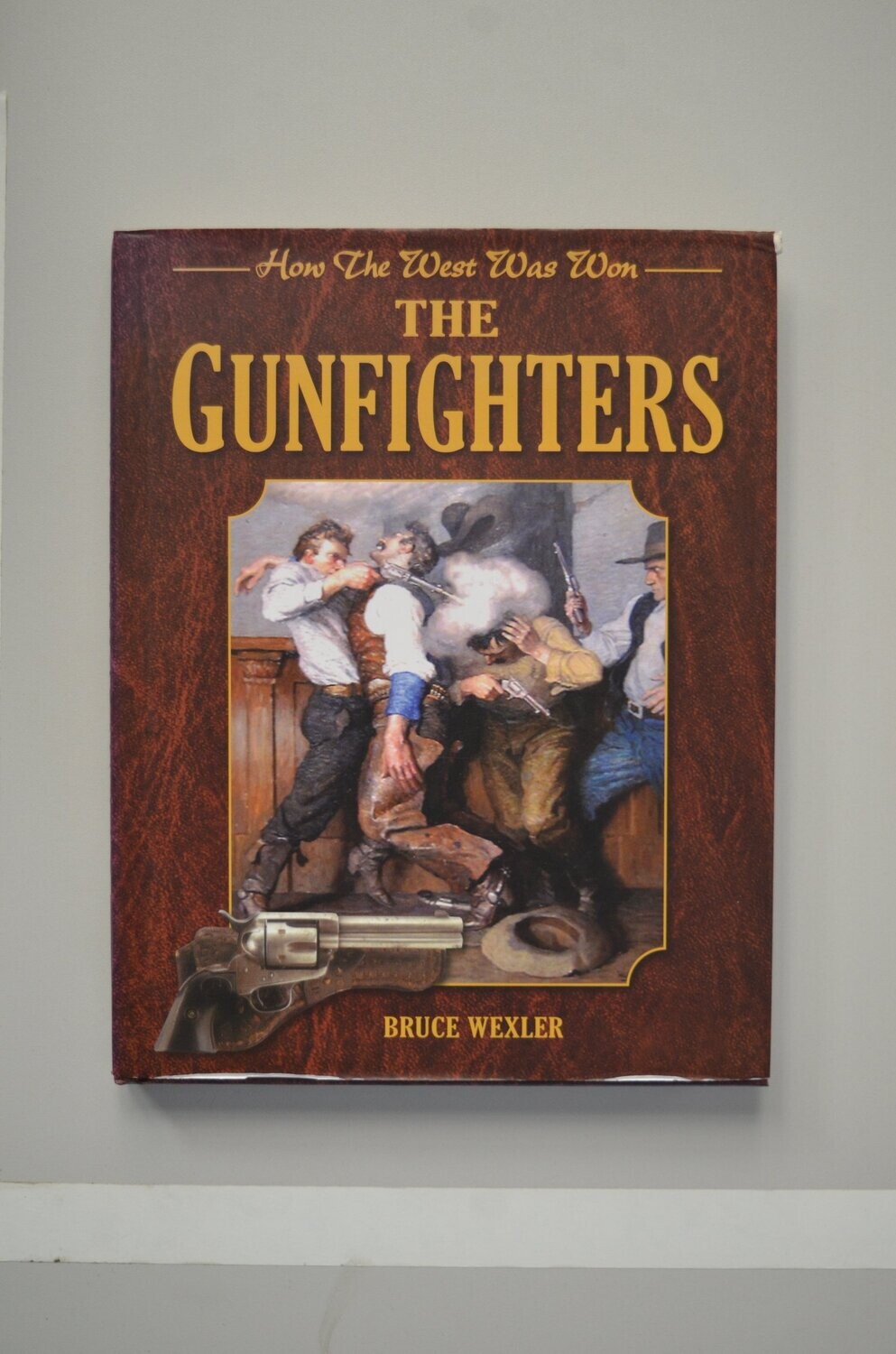 The Gunfighters	Bruce Wexler