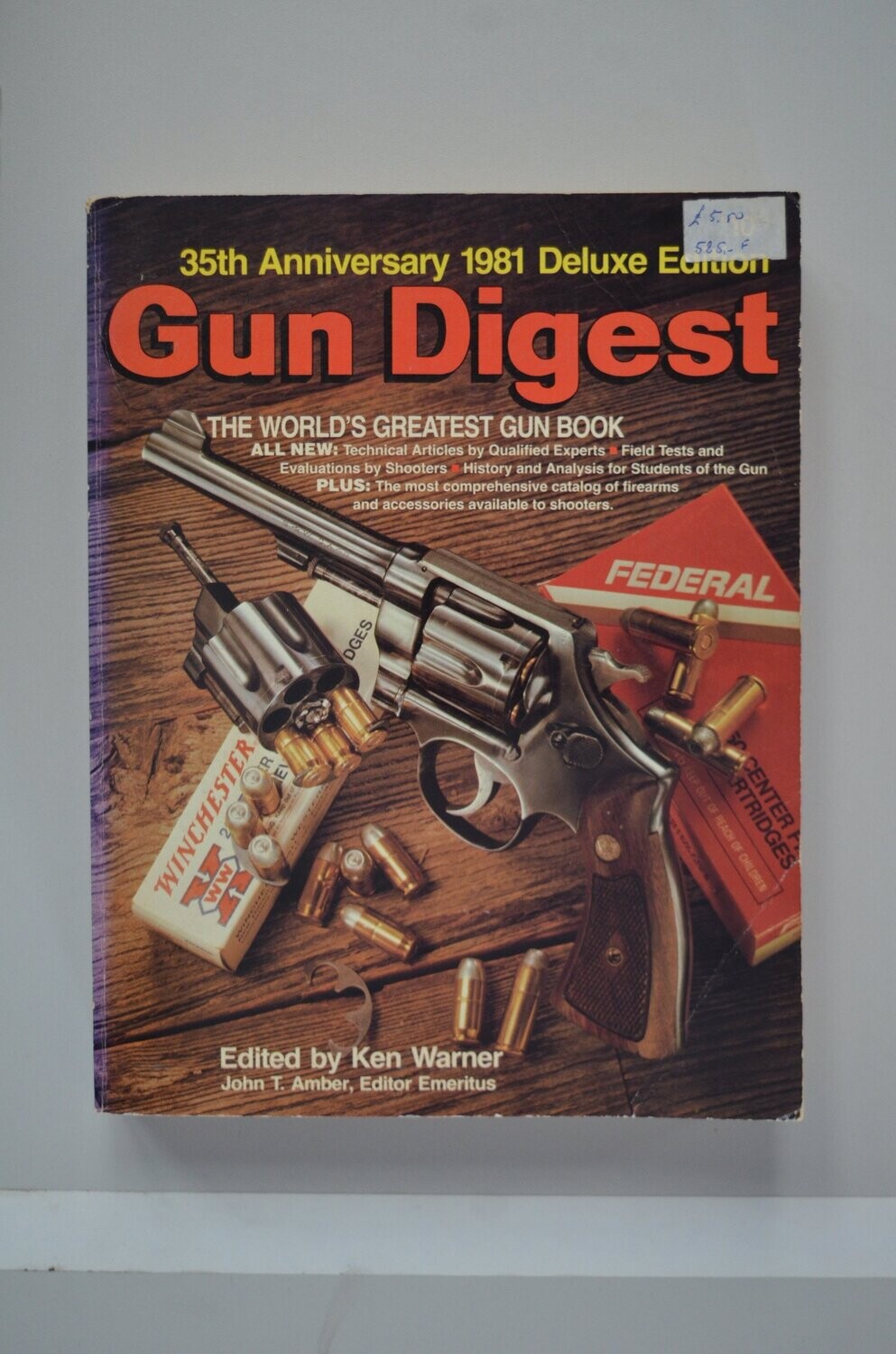 Gun Digest 35th Anniversary 1981 Deluxe Edition	John T. Amber