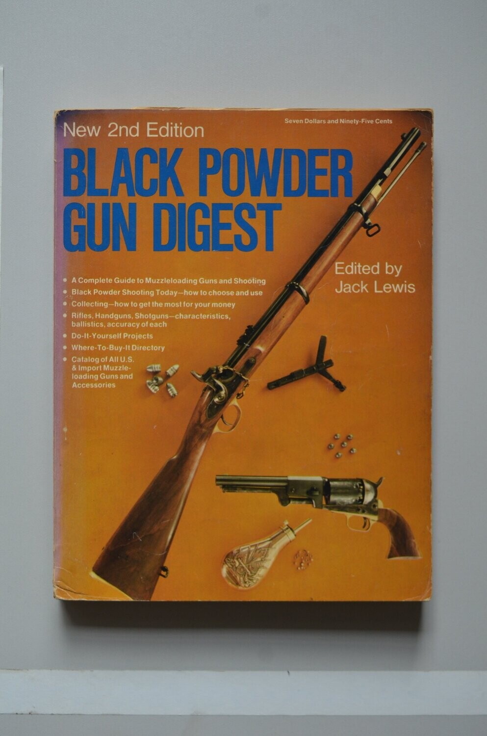 Black Powder Gun Digest 2nd Edition 	Jack Lewis