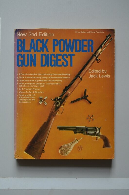 Black Powder Gun Digest 2nd Edition 	Jack Lewis