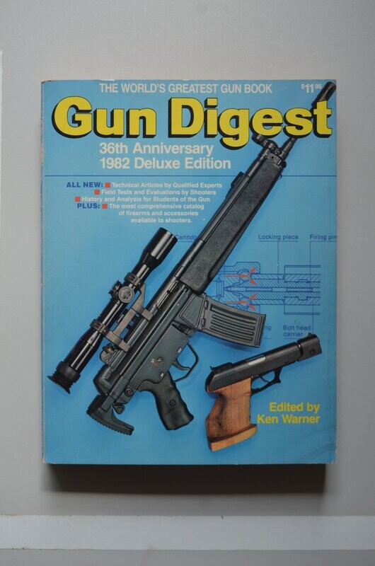 Gun Digest 36th Anniversary 1982 Deluxe Edition	Ken Warner