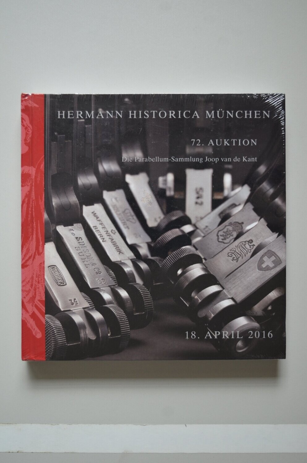 72 Auktion. Die Parabellum-Sammlung Joop van de Kant 	Hermann Historica München