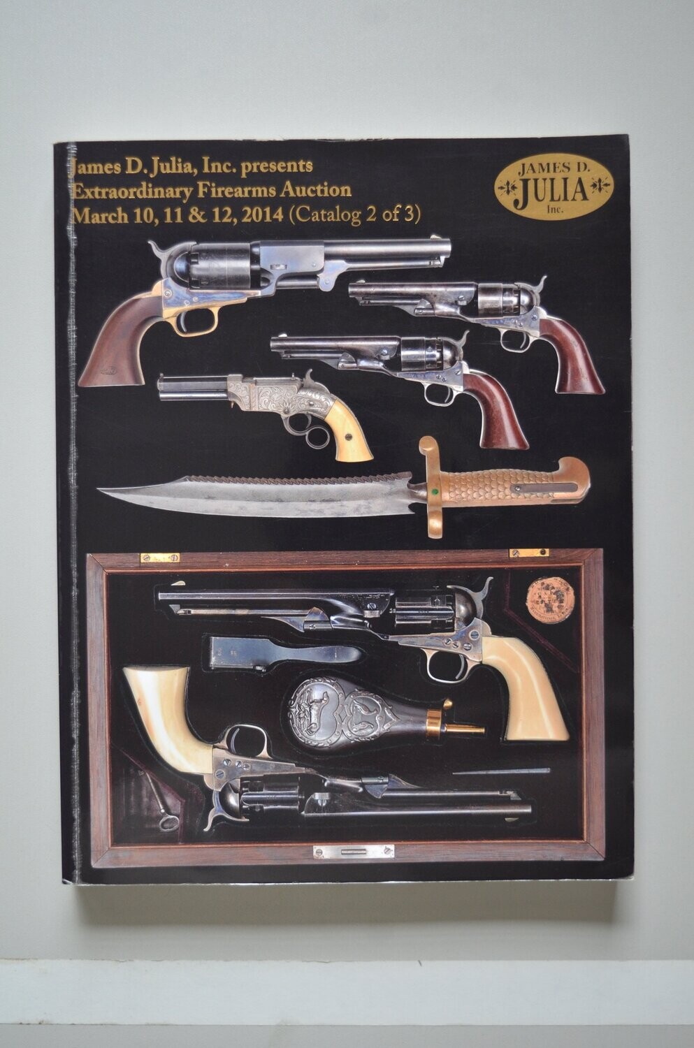 Extraordinary Firearms Auction (Catalog 2 of 3)	James D. Julia