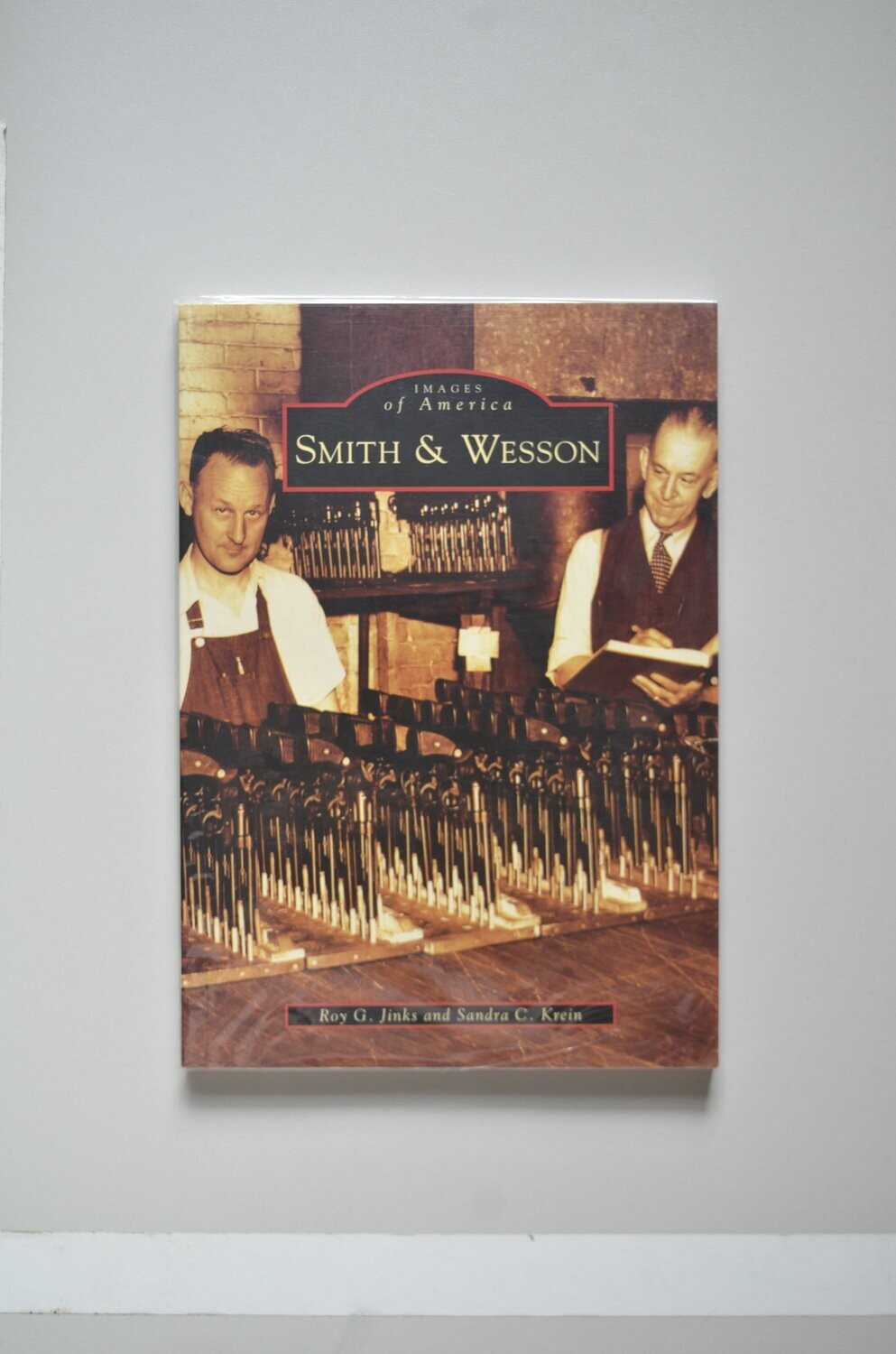 Smith & Wesson Roy G. Jinks - Sandra C. Krein Smith & Wesson Roy G. Jinks - Sandra C. Krein