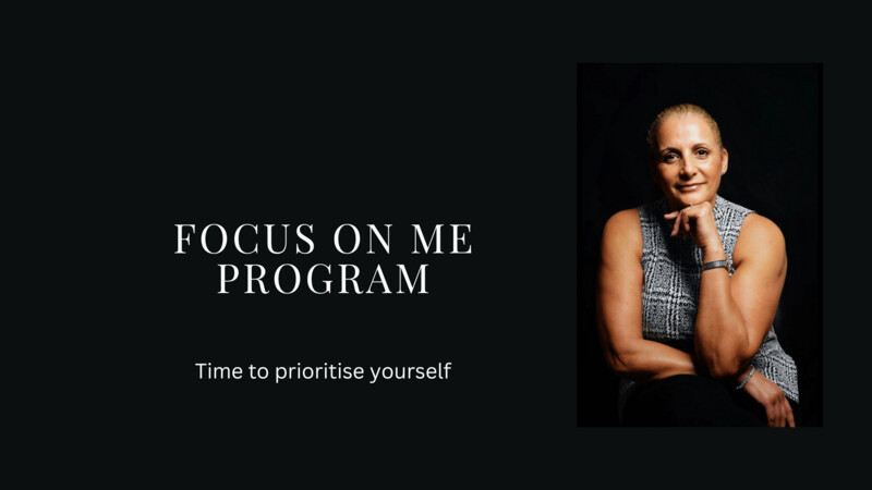 Focus On Me Program ~ 
4  x 1 hour virtual sessions