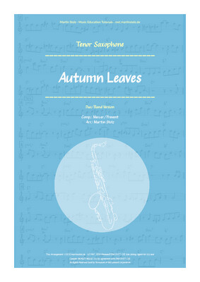 &quot;Autumn Leaves&quot; - Tenor Saxophone · Duo and Band Version