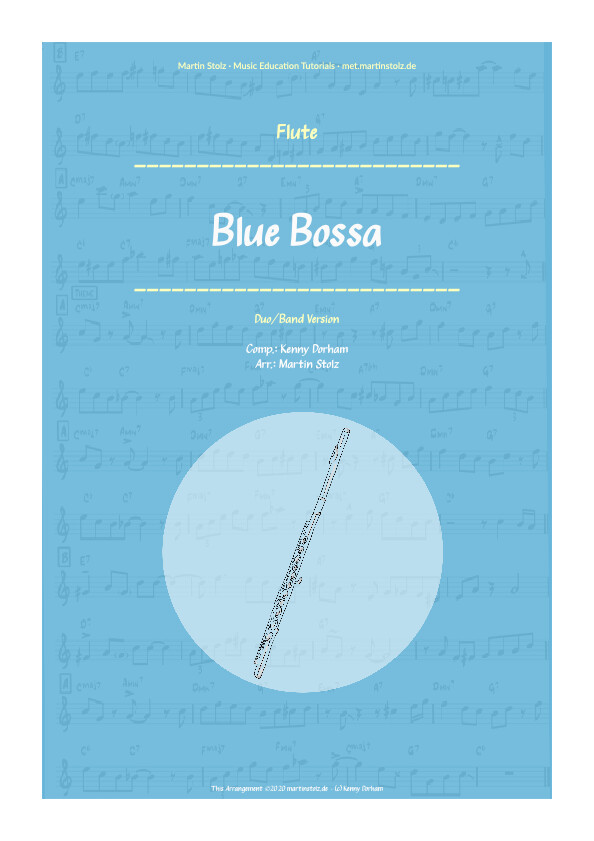 &quot;Blue Bossa&quot; - Flute · Duo and Band Version