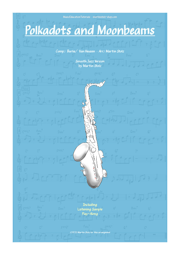 &quot;Polkadots and Moonbeams&quot; - Tenor Saxophone · Duo and Band Version