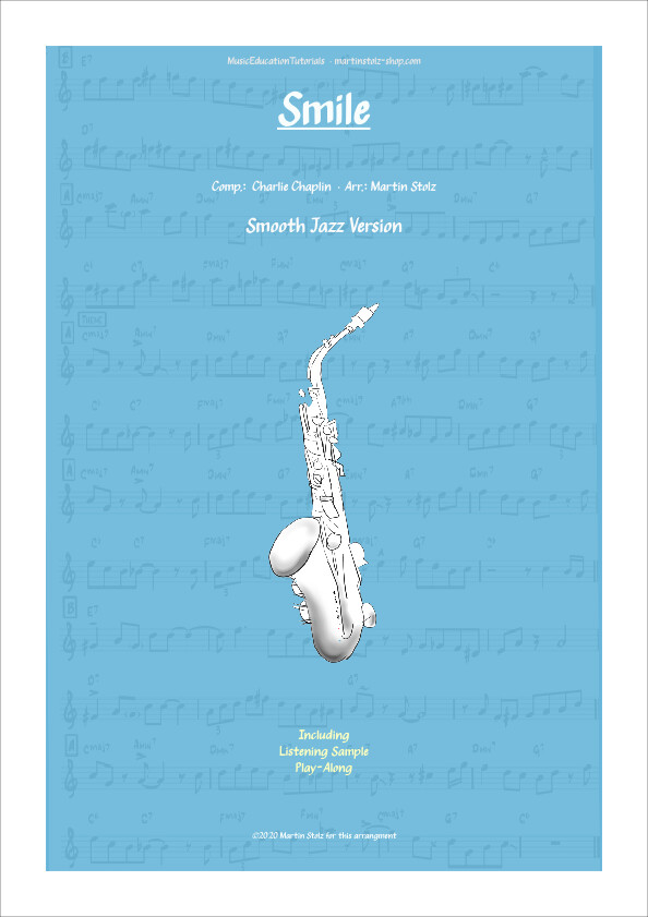 Charlie Chaplin&#39;s &quot;Smile&quot; - Alto Saxophone · Smooth Jazz Version