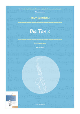 Dia Tonic - Tenor Saxophone