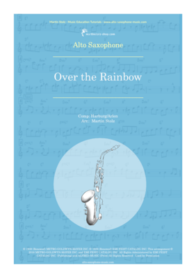 The Wizard of OZ: &quot;Somewhere over the Rainbow&quot; - Alto Saxophone