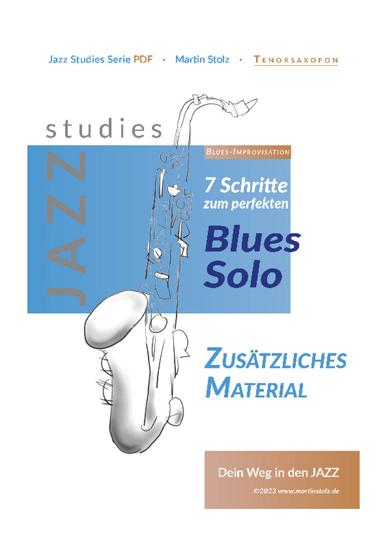 7 Schritte zum perfekten Blues Solo - Tenorsax