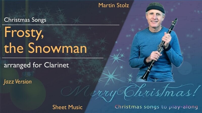 Christmas Series: &quot;Frosty the Snowman&quot; - Clarinet